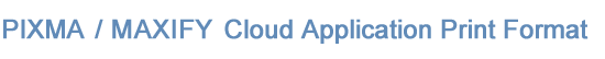 PIXMA Cloud Application Print Format